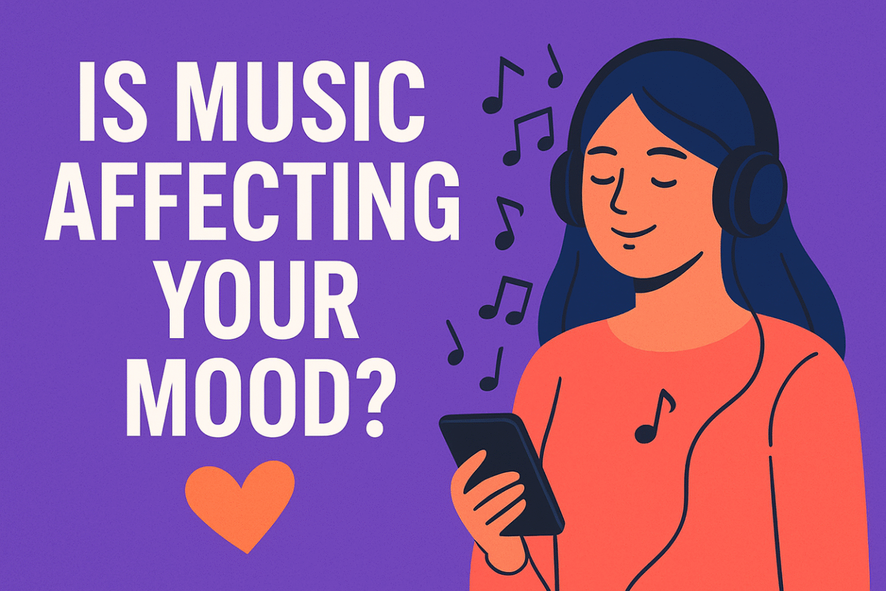 Is Music Affecting Your Mood?