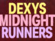 Dexys Midnight Runners