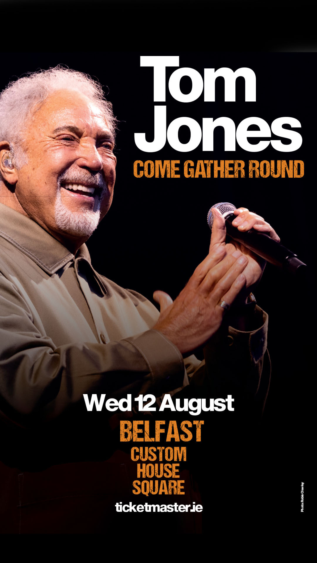Tom Jones to Play Dublin & Belfast Headline Shows This August 2026 85 Tom Jones