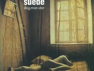 CLASSIC ALBUM: Suede - Dog Man Star 2