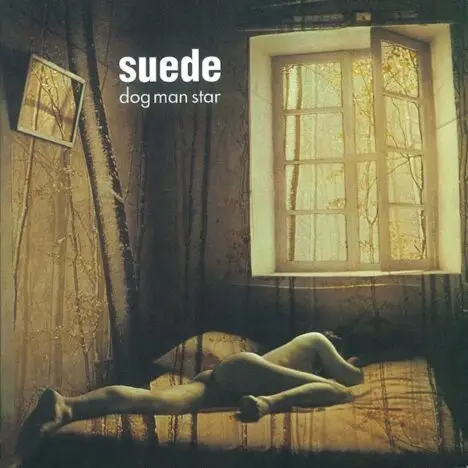 CLASSIC ALBUM: Suede - Dog Man Star 2