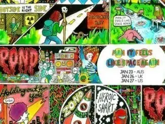 POND - MAN IT FEELS LIKE SPACE, AGAIN