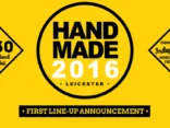 WE ARE SCIENTISTS & 65DAYSOFSTATIC announced as first headliners for Handmade Festival 2016: / April 29th - 1st May - O2 Academy Leicester 2