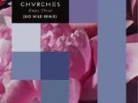 BIG WILD Shares CHVRCHES’ 'Empty Threat' remix - Listen