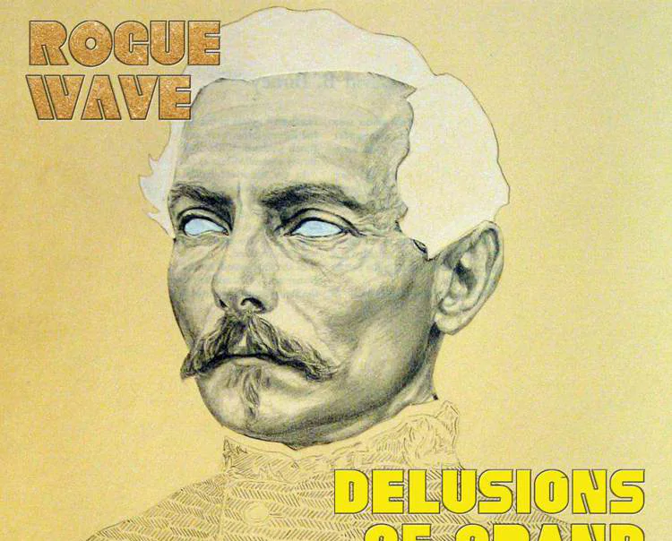 Album Review: Rogue Wave - Delusions of Grand Fur 