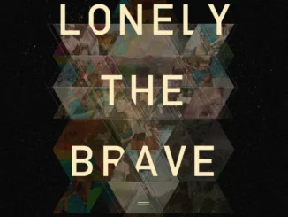 Album Review: Lonely the Brave - Things Will Matter