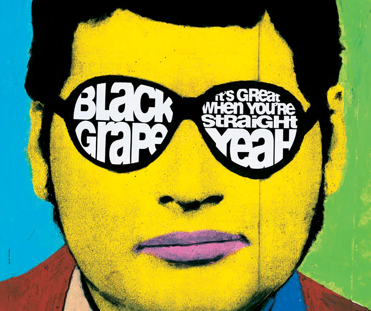 Album Review: BLACK GRAPE - ‘It’s Great When You’re Straight….Yeah’, Deluxe Edition 