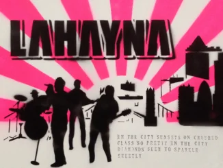 COMPETITION: WIN Strictly Limited Edition Signed LAHAYNA Album Artwork 84 ALBUM REVIEW: Lahayna - 'Lahayna'
