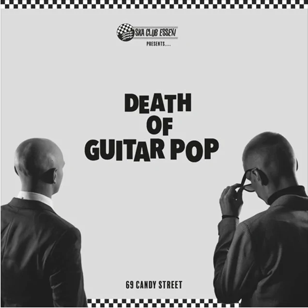 ALBUM REVIEW: Death of Guitar Pop - 69 Candy Street 