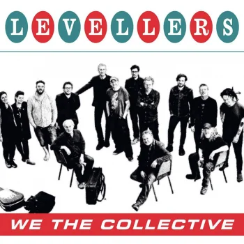 ALBUM REVIEW: The Levellers - 'We the Collective'
