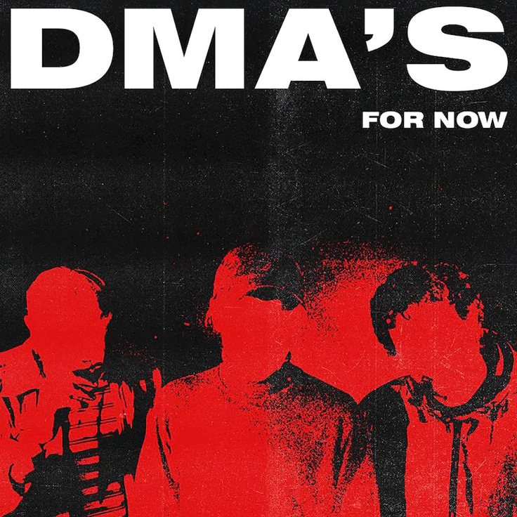 ALBUM REVIEW: DMA's - 'For Now' 