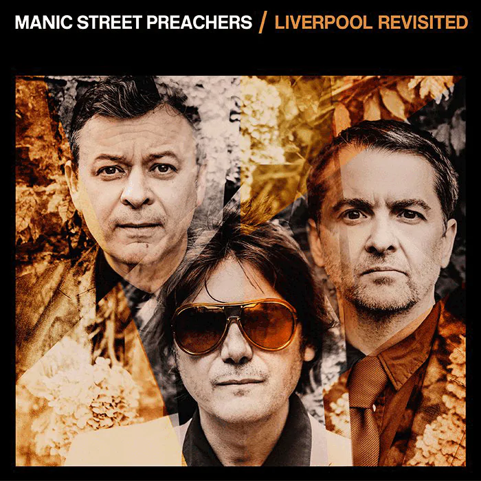 MANIC STREET PREACHERS share new song 'Liverpool Revisited' - Listen 
