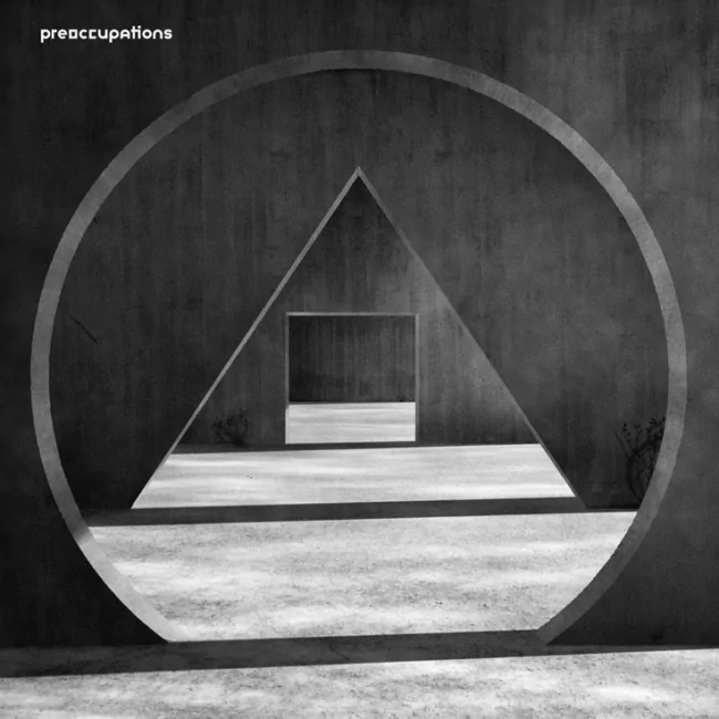 ALBUM REVIEW: Preoccupations - 'New Material' 