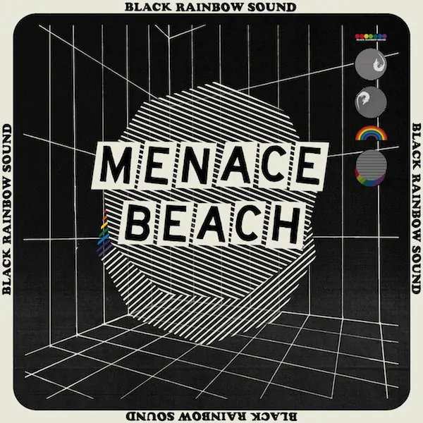 ALBUM REVIEW: Menace Beach – Black Rainbow Sound