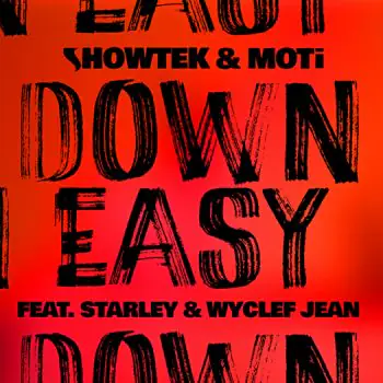 TRACK OF THE DAY: Showtek & MOTi - Down Easy ft. Starley & Wyclef Jean 