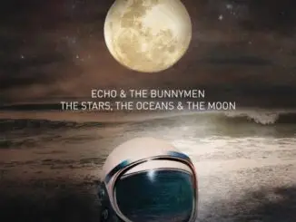 ALBUM REVIEW: Echo & the Bunnymen - The Stars, The Oceans & The Moon