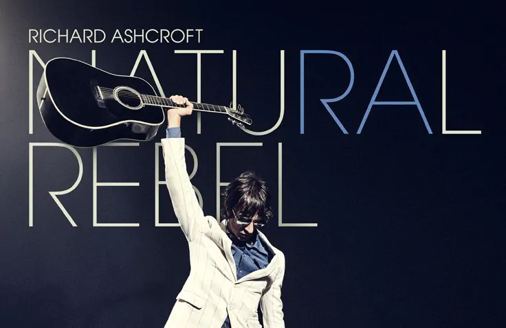 ALBUM REVIEW: Richard Ashcroft - Natural Rebel 