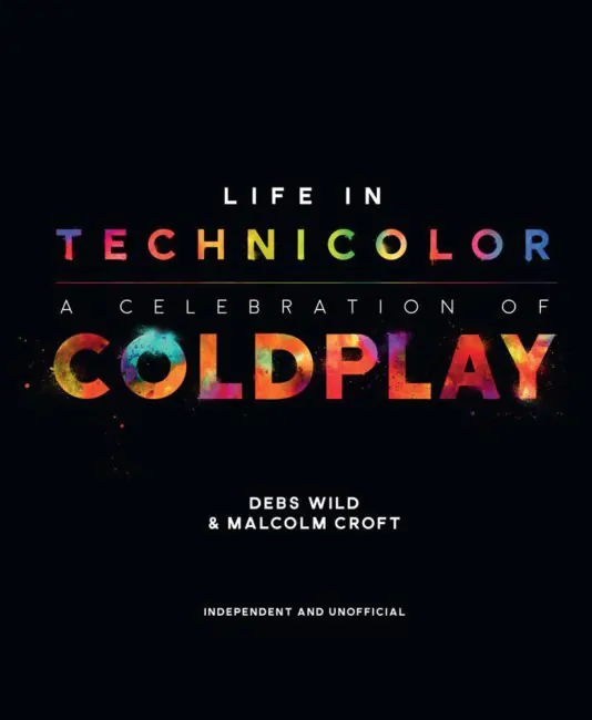 Debs Wild Author of ‘Life In Technicolor’ A Celebration Of Coldplay to take part in Reddit AMA