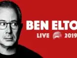 BEN ELTON Announces Ulster Hall, Belfast Show, Saturday 28th September 2019