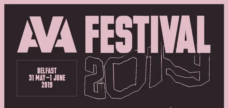 BELFAST'S AVA FESTIVAL AND CONFERENCE Reveals All Star Line Up in Celebration of Five Years 1