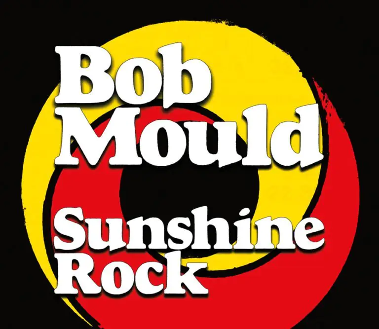 ALBUM REVIEW: Bob Mould - Sunshine Rock 