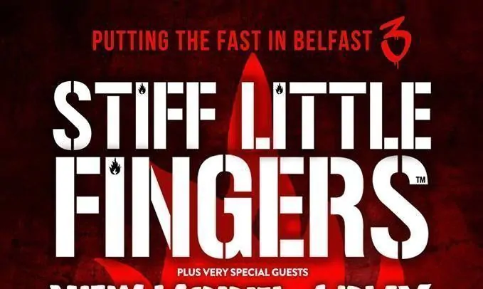 STIFF LITTLE FINGERS Announce Belfast Custom House Square Show on Saturday 24th August 2019