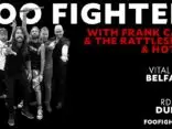 FOO FIGHTERS add special guests Frank Carter & The Rattlesnakes and Hot Milk for Belfast & Dublin shows