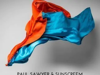 Paul Sawyer & Sunscreem release Perfect Motion (Krafted Underground) Mix - Listen Now
