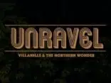 TRACK PREMIERE: Villanelle & The Northern Wonder - Unravel
