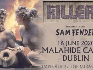 THE KILLERS announce Summer show at Malahide Castle with SAM FENDER on 16th June 2020