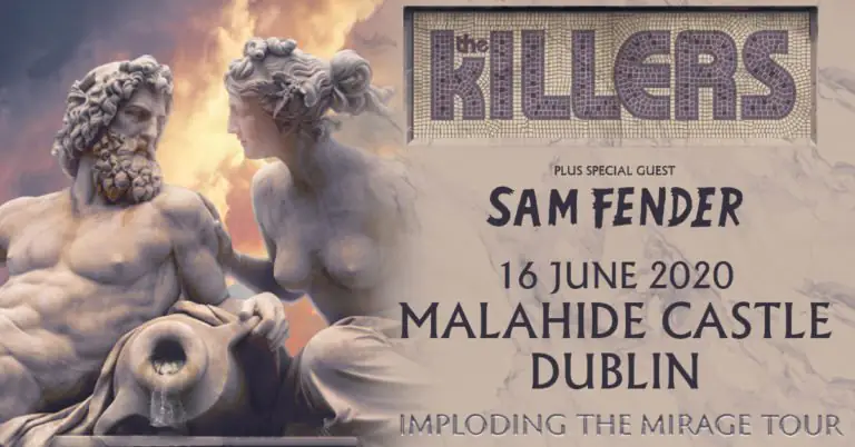 THE KILLERS announce Summer show at Malahide Castle with SAM FENDER on 16th June 2020 