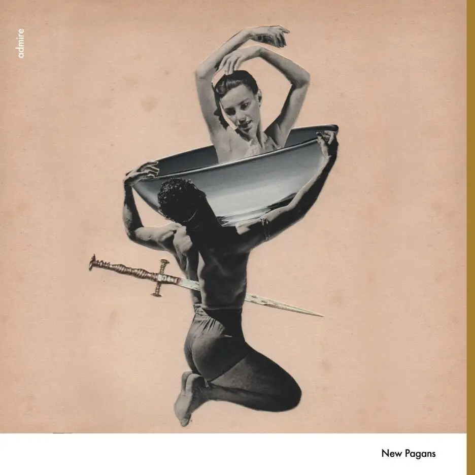 NEW PAGANS are back with new single ‘Admire’ - Listen Now 