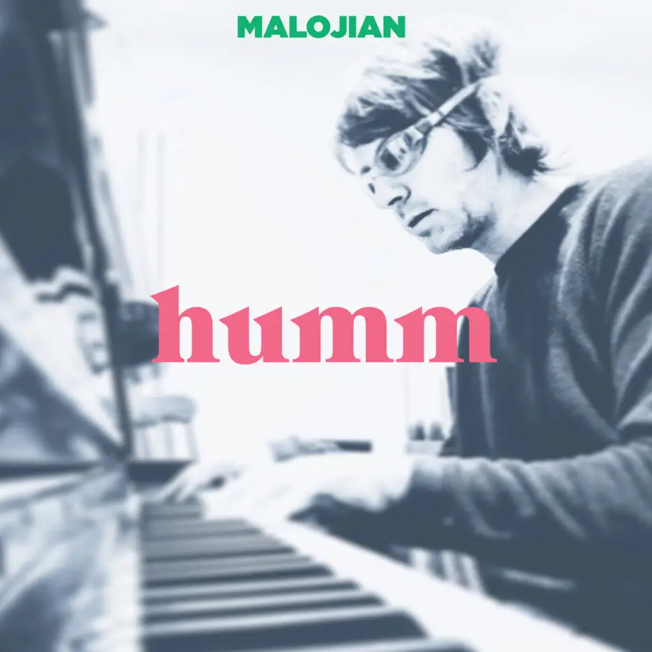 ALBUM REVIEW: Malojian - Humm