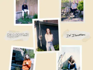 BLOSSOMS announce new album recorded remotely during the lockdown