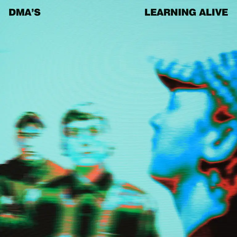 DMA'S release video for new track 'Learning Alive' - Watch Now 1