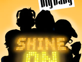 VIDEO PREMIERE: Big Baby - Shine On