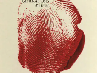 ALBUM REVIEW: Will Butler - Generations