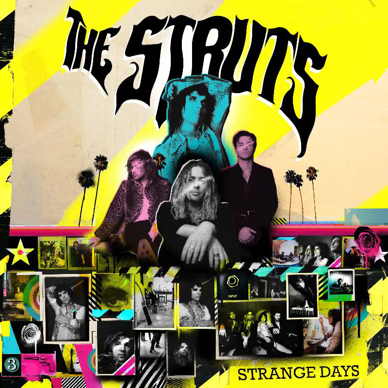 ALBUM REVIEW: The Struts – Strange Days