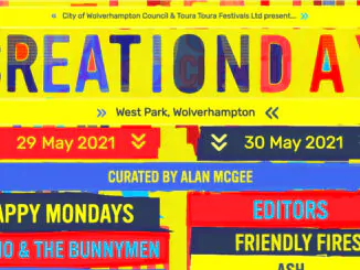 Alan McGee's brand new CREATION DAY festival announced for 2021 - Feat: Happy Mondays, Editors, Friendly Fires, Cast and more 1