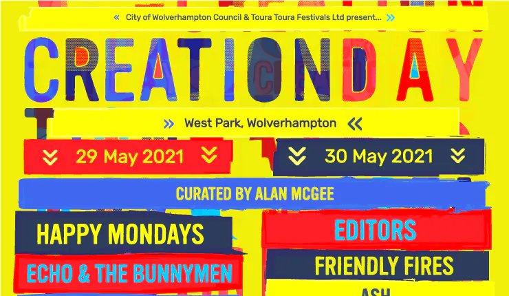 Alan McGee's brand new CREATION DAY festival announced for 2021 - Feat: Happy Mondays, Editors, Friendly Fires, Cast and more 1