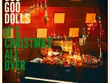 ALBUM REVIEW: Goo Goo Dolls – It’s Christmas All Over
