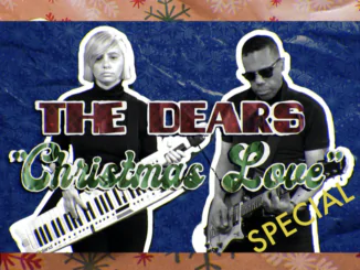 THE DEARS share video for new single 'Christmas Love' - Watch Now! 1