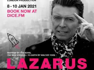 The London production of LAZARUS live-stream announced to celebrate David Bowie's birthday & commemorate the 5th anniversary of his death