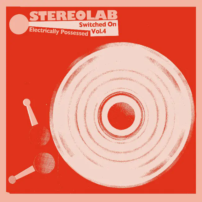 STEREOLAB announce the release of their latest single 'The Super It' 82 stereolab