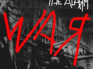 Welsh rock legends THE ALARM to advance release new LP 'WAR' to fans next week - but without the music!