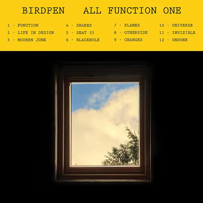 BIRDPEN share ‘Life In Design’ from new album ‘All Function One’ out March 2021 82 all function one