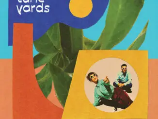 ALBUM REVIEW: Tune Yards – Sketchy 81 ALBUM REVIEW: Tune Yards – Sketchy