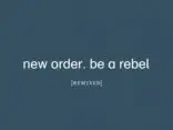 NEW ORDER release ‘Be a Rebel [Arthur Baker Remix]’ 2
