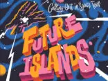 FUTURE ISLANDS Announce 'Calling Out in Space' 59-Date Tour 1
