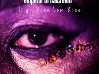 EMPEROR OF ICE CREAM release video for new single ‘High Rise, Low Rise’ - Watch Now!